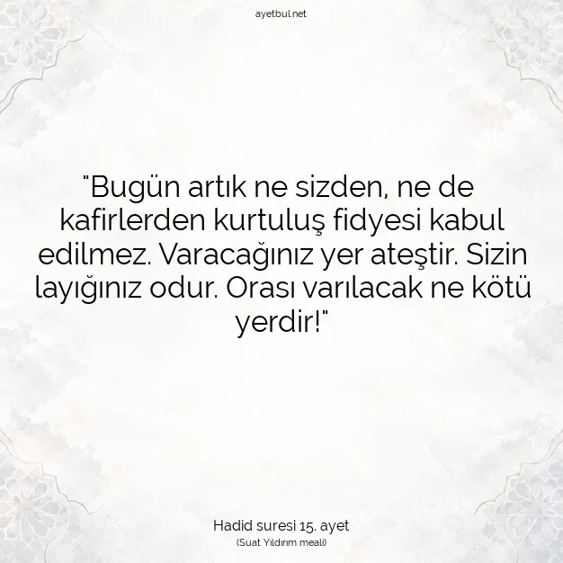 Ayetbul | Kuran Mealleri | Quran | Hadid suresi 15. ayet