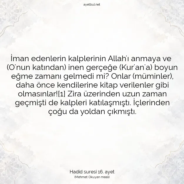 Ayetbul | Kuran Mealleri | Quran | Hadid suresi 16. ayet