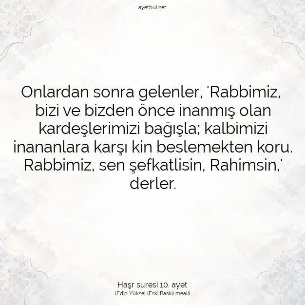 Ayetbul | Kuran Mealleri | Quran | Haşr suresi 10. ayet