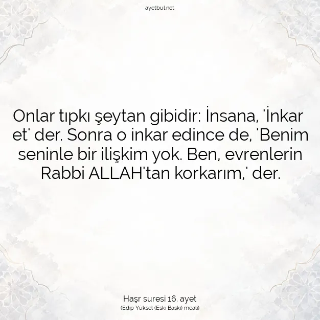 Ayetbul | Kuran Mealleri | Quran | Haşr suresi 16. ayet