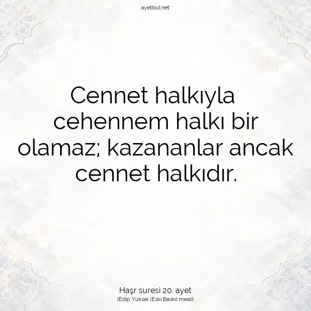 Ayetbul | Kuran Mealleri | Quran | Haşr suresi 20. ayet