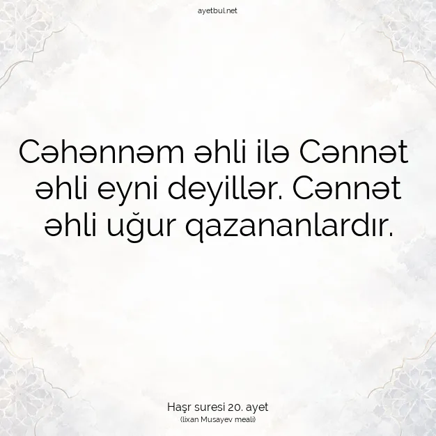 Ayetbul | Kuran Mealleri | Quran | Haşr suresi 20. ayet