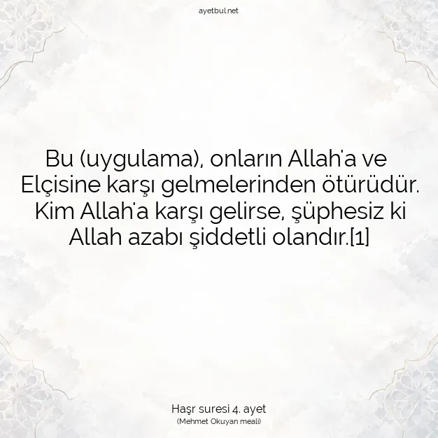 Ayetbul | Kuran Mealleri | Quran | Haşr suresi 4. ayet