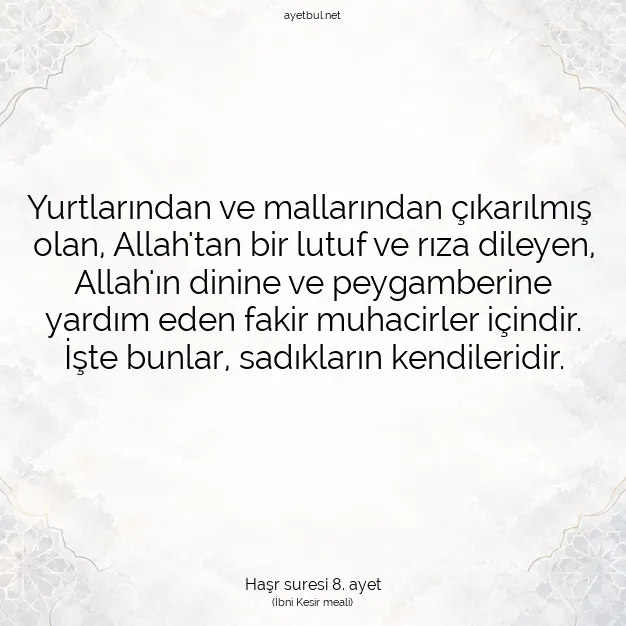 Ayetbul | Kuran Mealleri | Quran | Haşr suresi 8. ayet