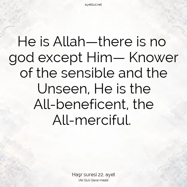 Ayetbul | Kuran Mealleri | Quran | Haşr suresi 22. ayet