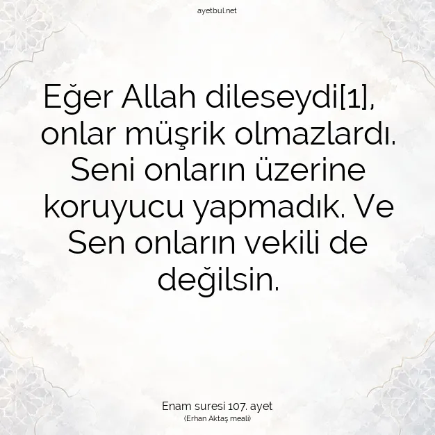 Ayetbul | Kuran Mealleri | Quran | Enam suresi 107. ayet
