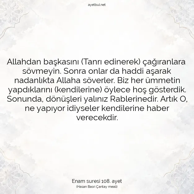 Ayetbul | Kuran Mealleri | Quran | Enam suresi 108. ayet