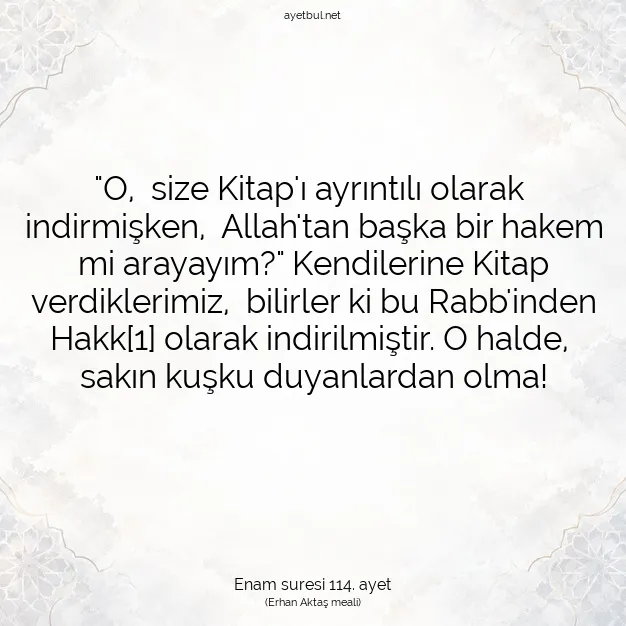 Ayetbul | Kuran Mealleri | Quran | Enam suresi 114. ayet