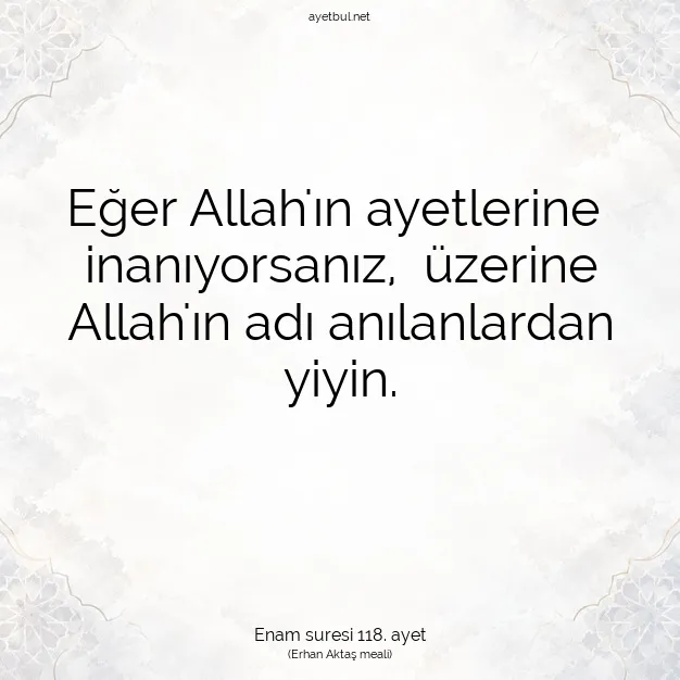 Ayetbul | Kuran Mealleri | Quran | Enam suresi 118. ayet