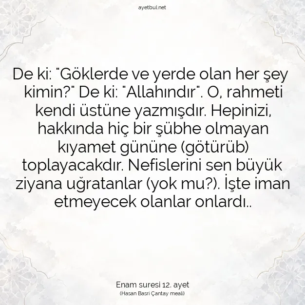 Ayetbul | Kuran Mealleri | Quran | Enam suresi 12. ayet