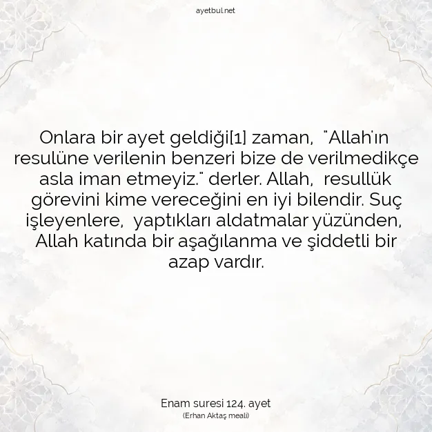 Ayetbul | Kuran Mealleri | Quran | Enam suresi 124. ayet