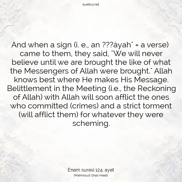 Ayetbul | Kuran Mealleri | Quran | Enam suresi 124. ayet