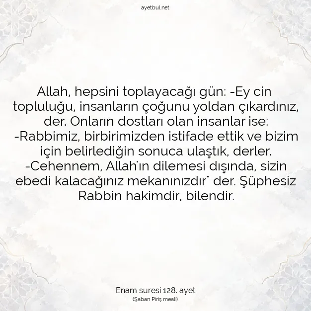 Ayetbul | Kuran Mealleri | Quran | Enam suresi 128. ayet