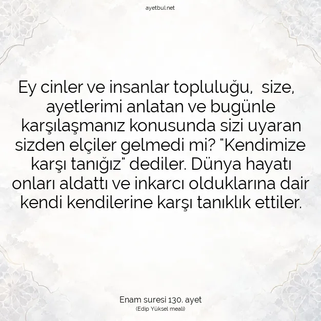 Ayetbul | Kuran Mealleri | Quran | Enam suresi 130. ayet