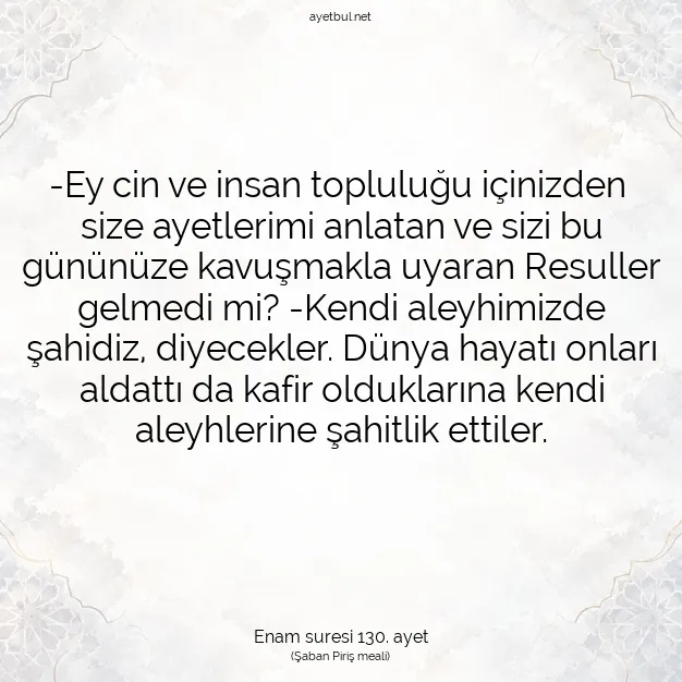 Ayetbul | Kuran Mealleri | Quran | Enam suresi 130. ayet