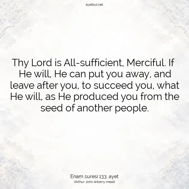 Ayetbul | Kuran Mealleri | Quran | Enam suresi 133. ayet