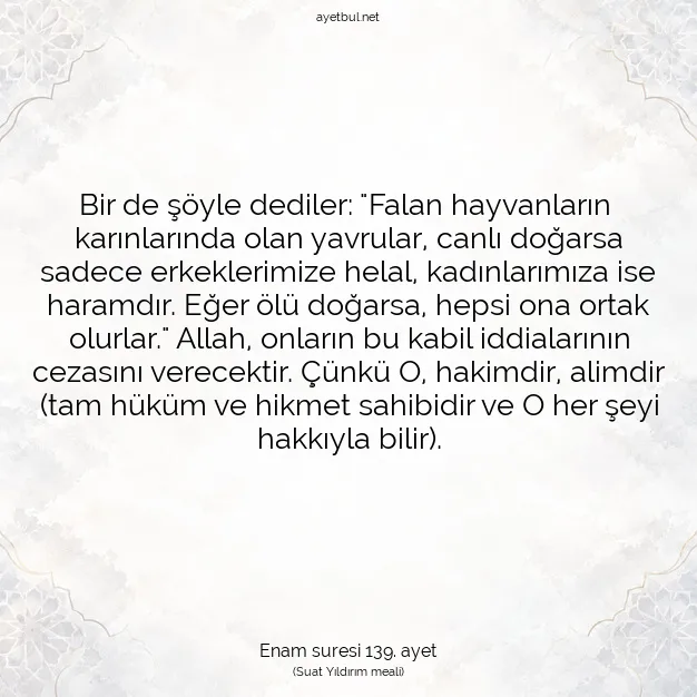 Ayetbul | Kuran Mealleri | Quran | Enam suresi 139. ayet