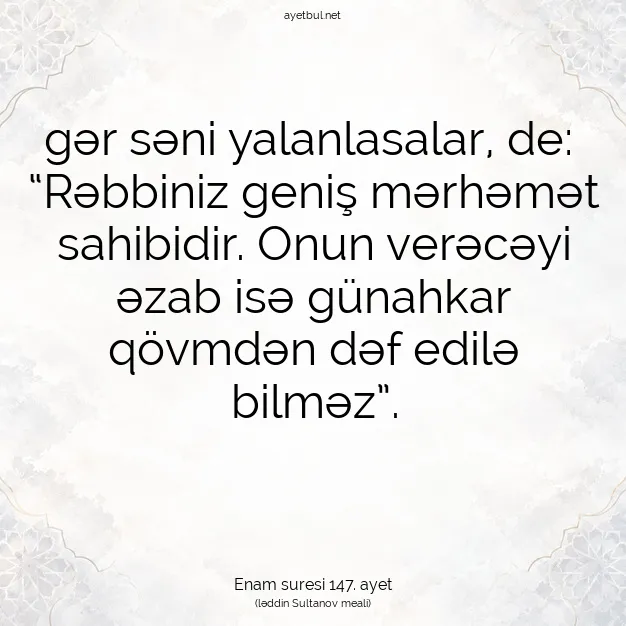 Ayetbul | Kuran Mealleri | Quran | Enam suresi 147. ayet