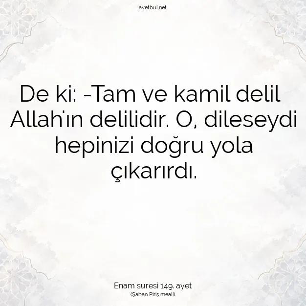 Ayetbul | Kuran Mealleri | Quran | Enam suresi 149. ayet