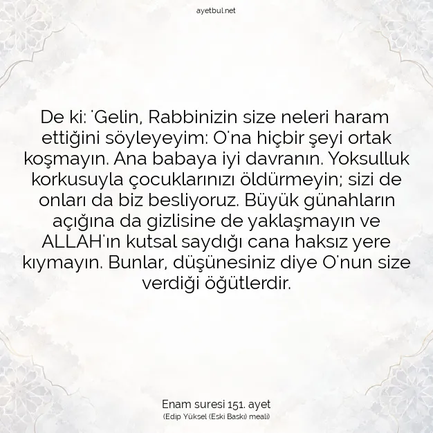 Ayetbul | Kuran Mealleri | Quran | Enam suresi 151. ayet