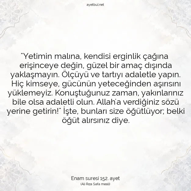 Ayetbul | Kuran Mealleri | Quran | Enam suresi 152. ayet
