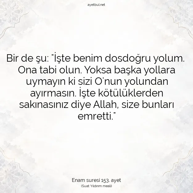 Ayetbul | Kuran Mealleri | Quran | Enam suresi 153. ayet