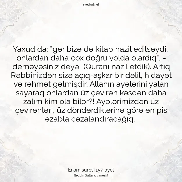 Ayetbul | Kuran Mealleri | Quran | Enam suresi 157. ayet
