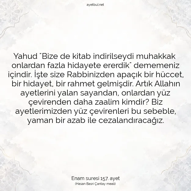 Ayetbul | Kuran Mealleri | Quran | Enam suresi 157. ayet