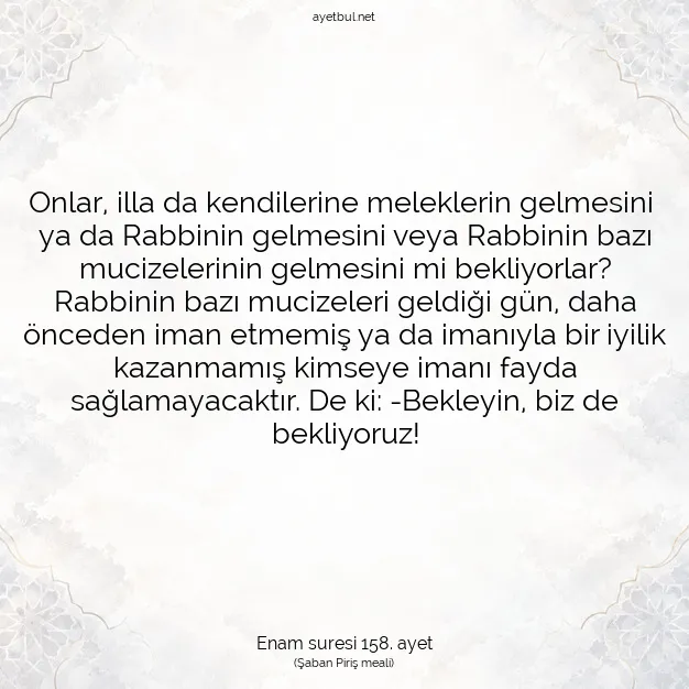 Ayetbul | Kuran Mealleri | Quran | Enam suresi 158. ayet