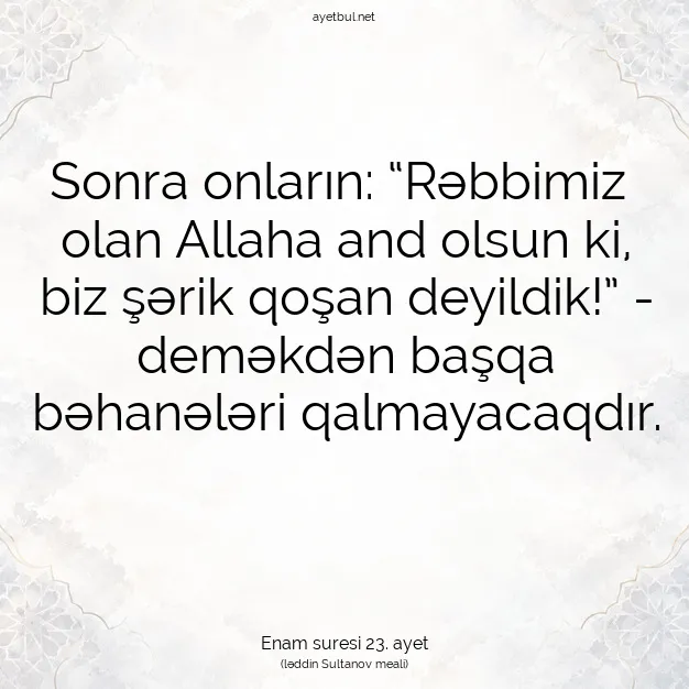 Ayetbul | Kuran Mealleri | Quran | Enam suresi 23. ayet