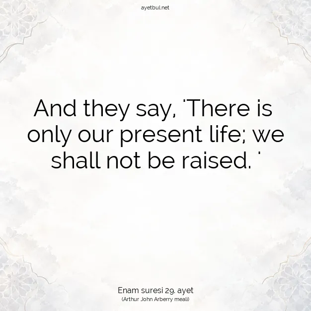 Ayetbul | Kuran Mealleri | Quran | Enam suresi 29. ayet