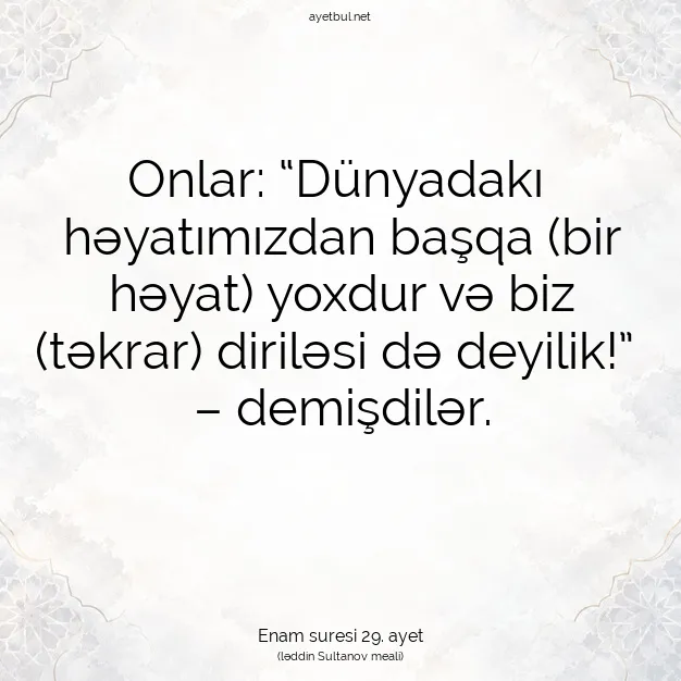 Ayetbul | Kuran Mealleri | Quran | Enam suresi 29. ayet