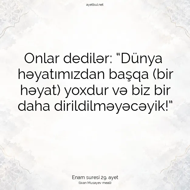 Ayetbul | Kuran Mealleri | Quran | Enam suresi 29. ayet