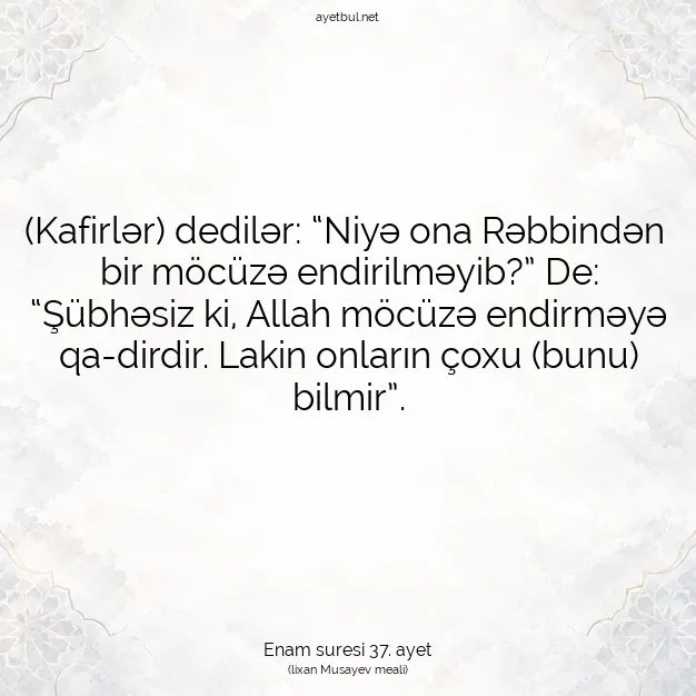 Ayetbul | Kuran Mealleri | Quran | Enam suresi 37. ayet