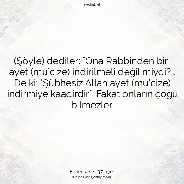 Ayetbul | Kuran Mealleri | Quran | Enam suresi 37. ayet