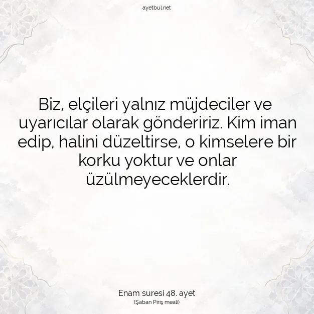 Ayetbul | Kuran Mealleri | Quran | Enam suresi 48. ayet