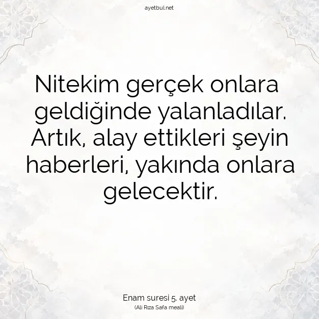 Ayetbul | Kuran Mealleri | Quran | Enam suresi 5. ayet