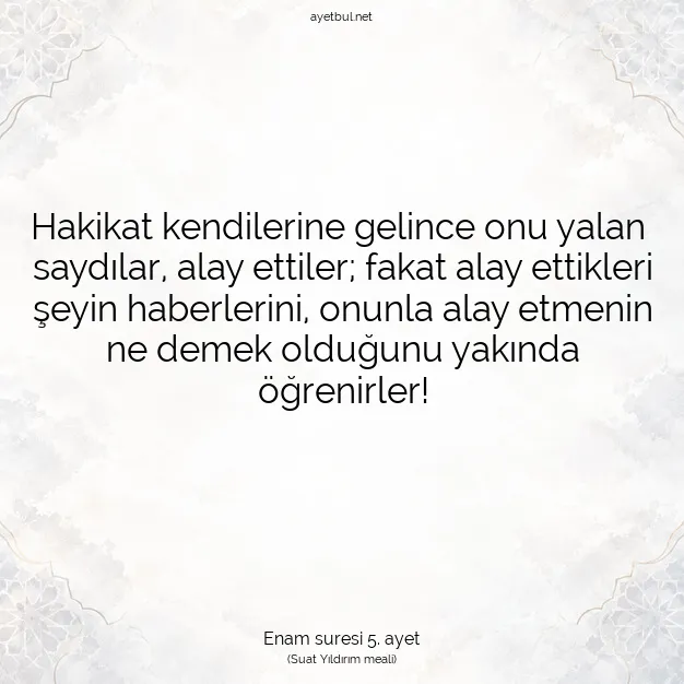 Ayetbul | Kuran Mealleri | Quran | Enam suresi 5. ayet