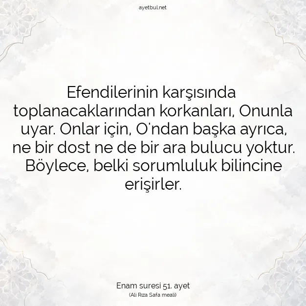 Ayetbul | Kuran Mealleri | Quran | Enam suresi 51. ayet