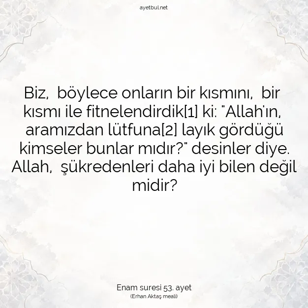 Ayetbul | Kuran Mealleri | Quran | Enam suresi 53. ayet