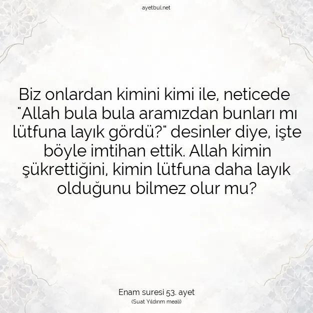 Ayetbul | Kuran Mealleri | Quran | Enam suresi 53. ayet
