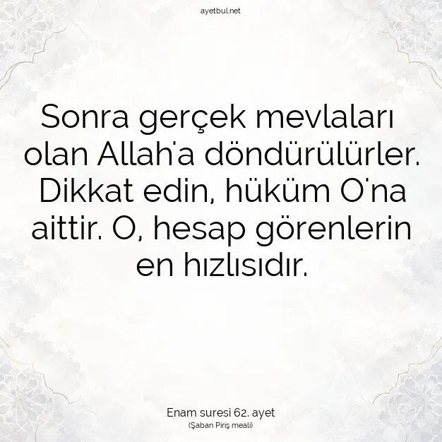 Ayetbul | Kuran Mealleri | Quran | Enam suresi 62. ayet