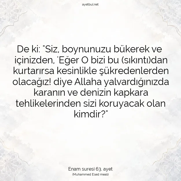 Ayetbul | Kuran Mealleri | Quran | Enam suresi 63. ayet
