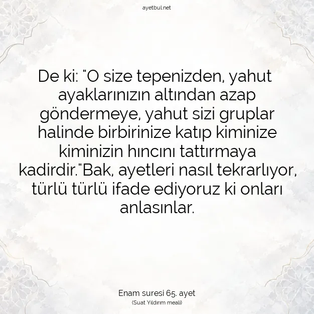 Ayetbul | Kuran Mealleri | Quran | Enam suresi 65. ayet