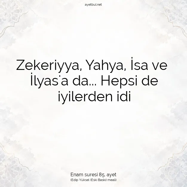 Ayetbul | Kuran Mealleri | Quran | Enam suresi 85. ayet