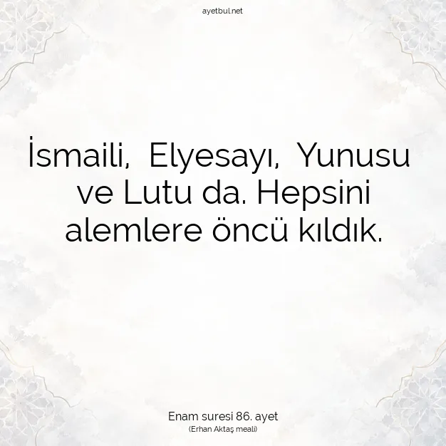 Ayetbul | Kuran Mealleri | Quran | Enam suresi 86. ayet