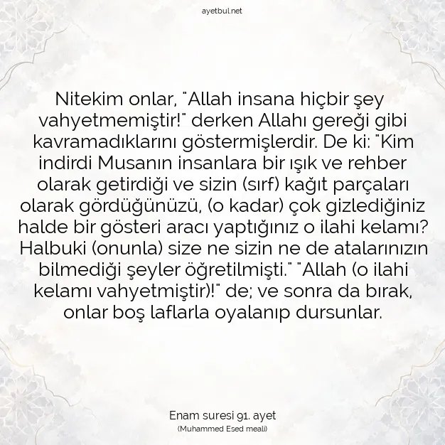 Ayetbul | Kuran Mealleri | Quran | Enam suresi 91. ayet