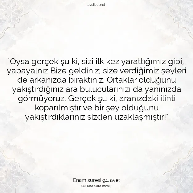 Ayetbul | Kuran Mealleri | Quran | Enam suresi 94. ayet