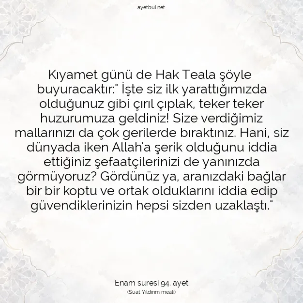 Ayetbul | Kuran Mealleri | Quran | Enam suresi 94. ayet