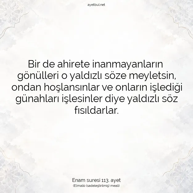 Ayetbul | Kuran Mealleri | Quran | Enam suresi 113. ayet